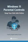 Windows 11 Parental Controls: Keep Your Kids Safe Online